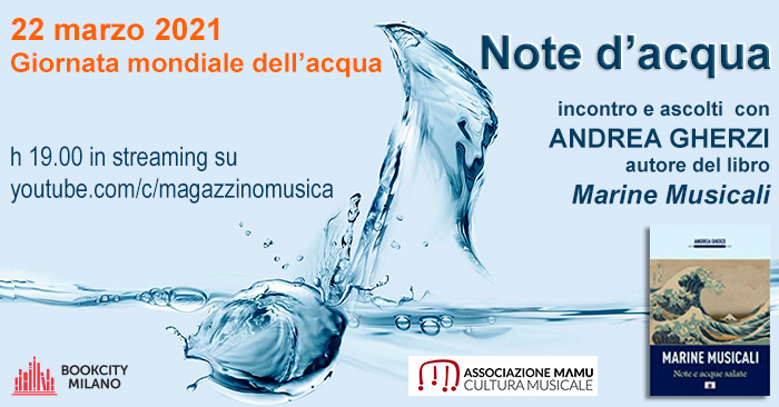 Marine Musicali Giornata mondiale dell'acqua 2021