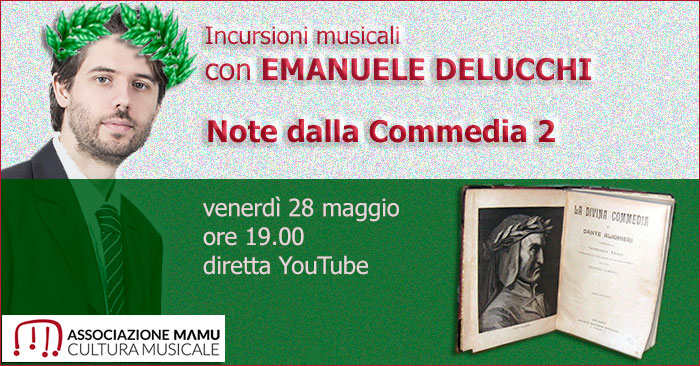 Emanuele Delucchi, Note dalla Commedia 2