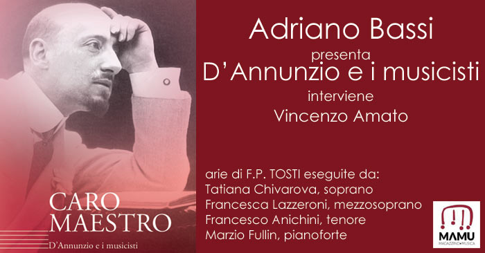 Adriano Bassi - D'Annunzio e la musica